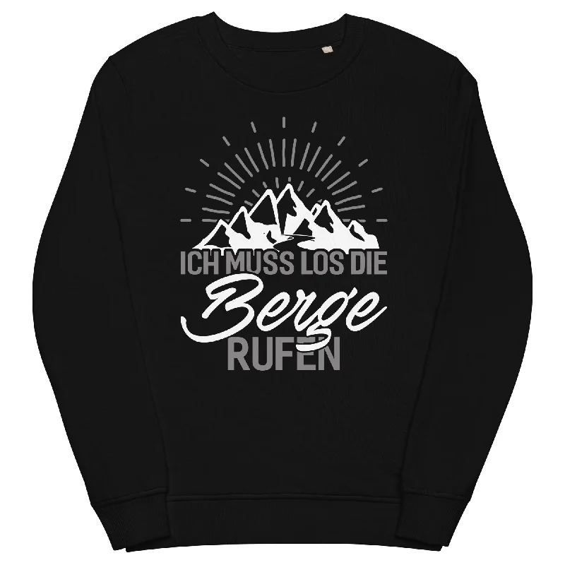 Ich muss los die Berge rufen - Unisex Premium Organic Sweatshirt Hoodie with Ribbed Neckline Snug Warm