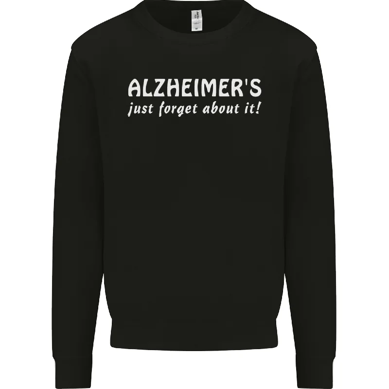 Alzheimers Just Forget About Funny Slogan Mens Sweatshirt Jumper Hoodie with Hidden Zipper Minimalist Clean