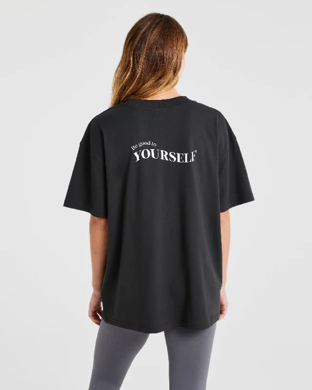 Be Good To Yourself Oversized T Shirt - Black Mesh Fabric Canvas Fabric Denim Fabric