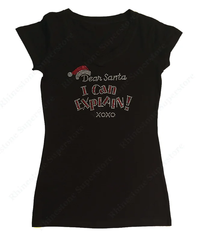 Womens T-shirt with Dear Santa I Can Explain XOXO in Rhinestones Sequined Glittery Shiny